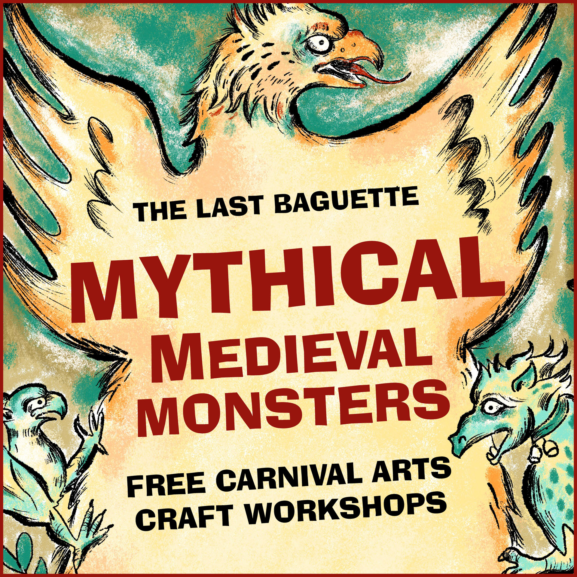 Mythical Medieval Monsters - Free Carnival Arts Workshop